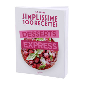 Achat en ligne Simplissime 100 recettes desserts express - Hachette Pratique