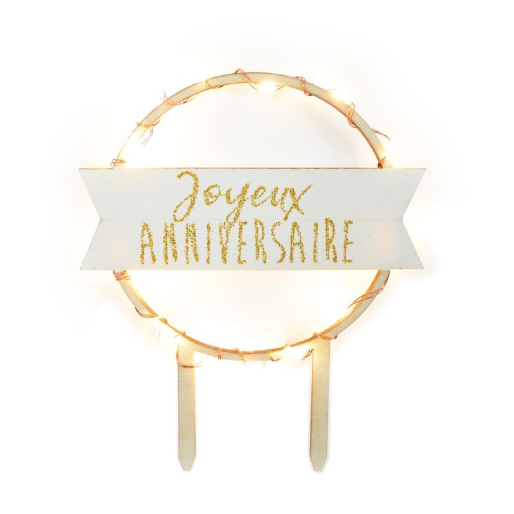 Décor de gâteau : joyeux anniversaire en bois avec led 12 cm - Scrapcooking