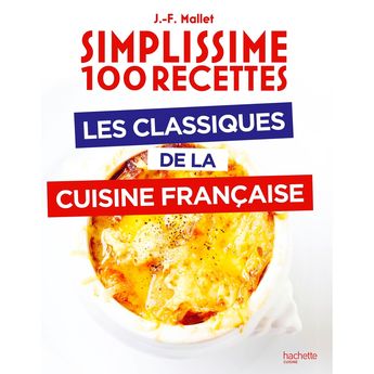 Achat en ligne Simplissime - Les classiques de la cuisine française - Hachette pratique