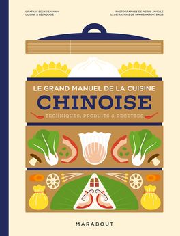 Achat en ligne Le grand manuel de la cuisine chinoise - Marabout