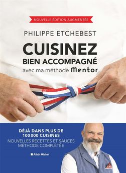 Achat en ligne Cuisinez bien accompagné avec ma méthode Mentor - Albin Michel