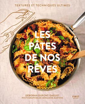 Achat en ligne Les pâtes de nos rêves - First Edition