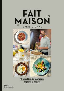 Achat en ligne Fait Maison N°8 Lignac - Edition la Martinière